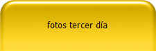 fotos tercer da